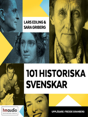cover image of 101 historiska svenskar